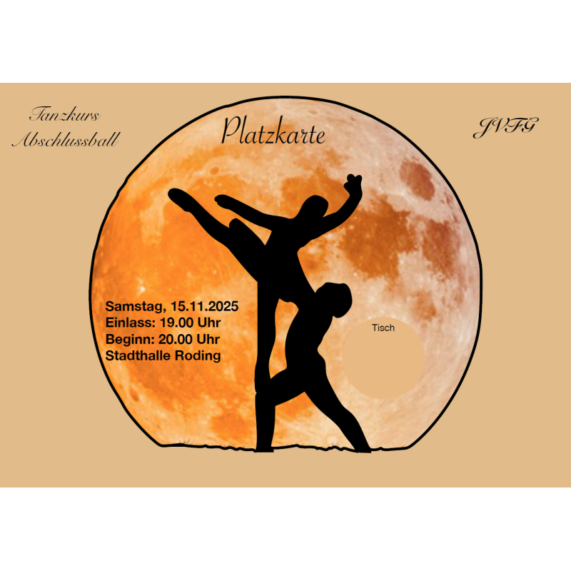 Tanzkursabschlussball 2 - Samstag 15.11.25 - Platzkarte